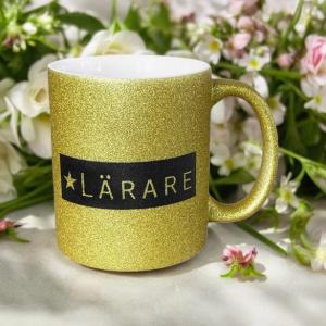 Mugg "Lärare", guldglittrig - Presenteriet